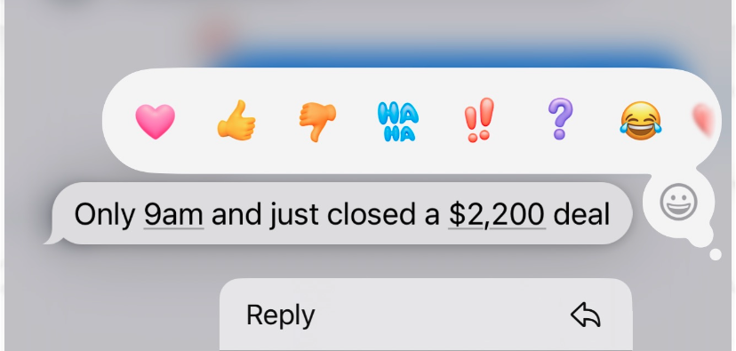 Closed a $2,200 deal by 9am